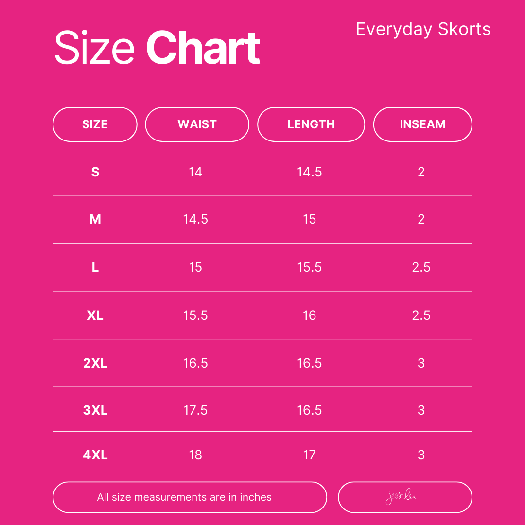 Size chart for everyday skorts with measurements on a pink background