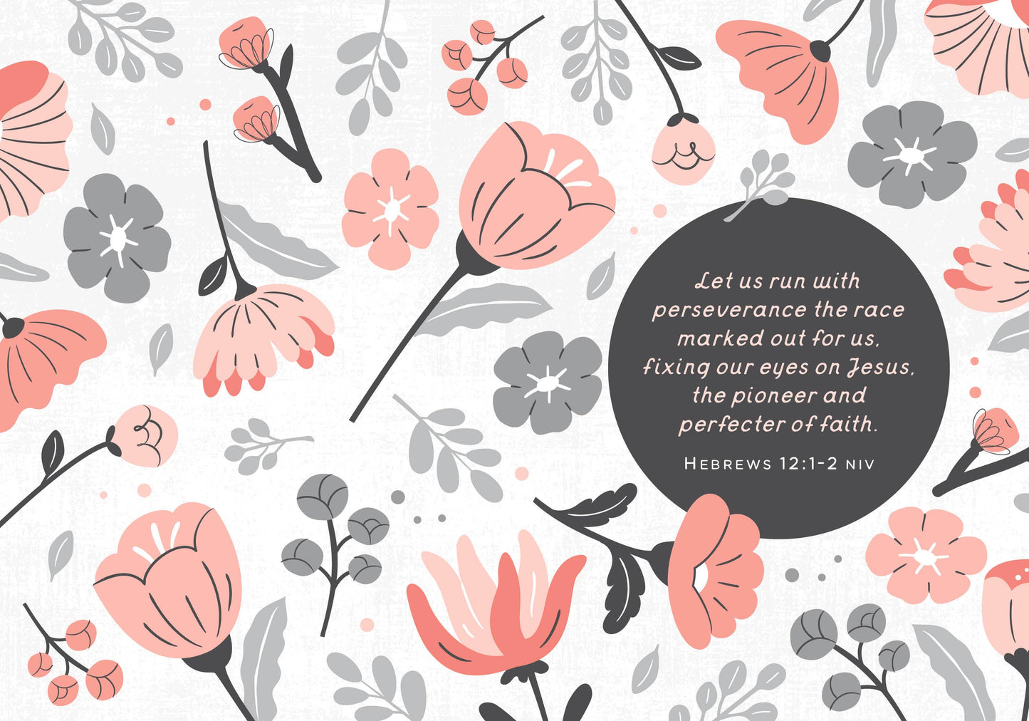 Floral design with a biblical quote on a white background