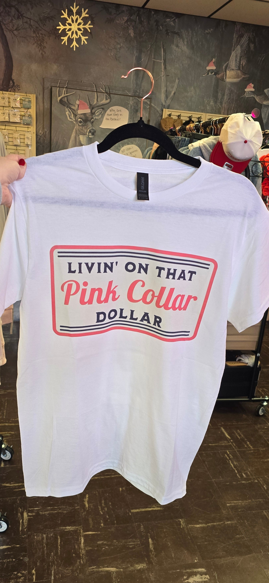 Pink Collar Dollar Tee